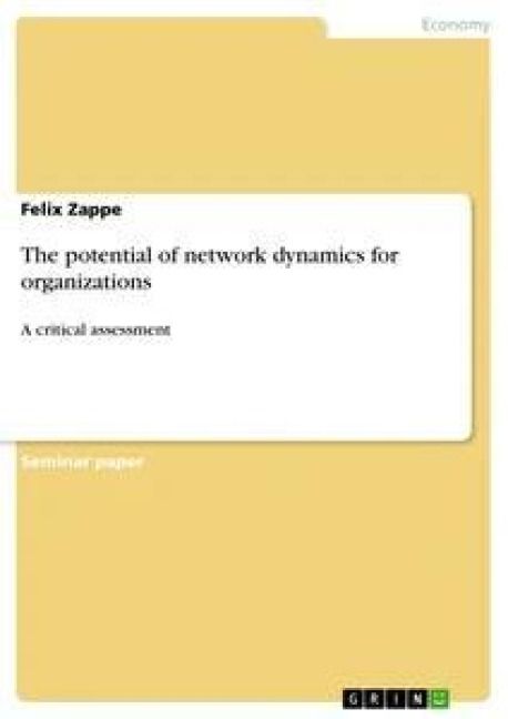 Produktbild: The potential of network dynamics for organizations