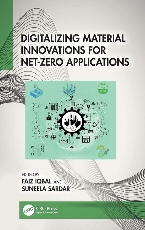 Produktbild: Digitalizing Material Innovations for Net-Zero Applications