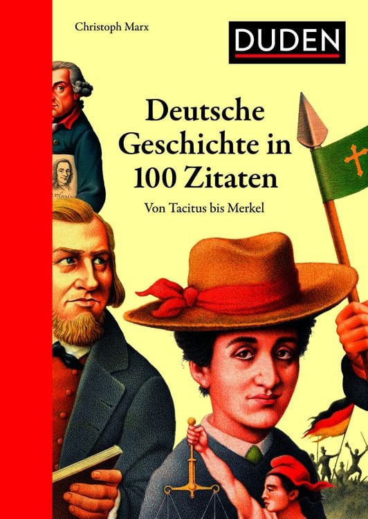 Bild vom Artikel Deutsche Geschichte in 100 Zitaten vom Autor Christoph Marx