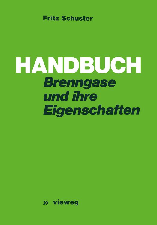 Produktbild: Handbuch der Brenngase und ihrer Eigenschaften