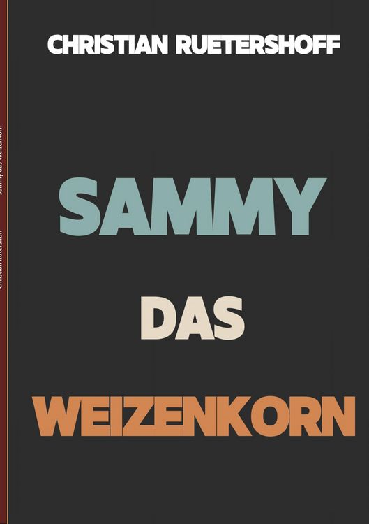 Produktbild: Sammy das Weizenkorn
