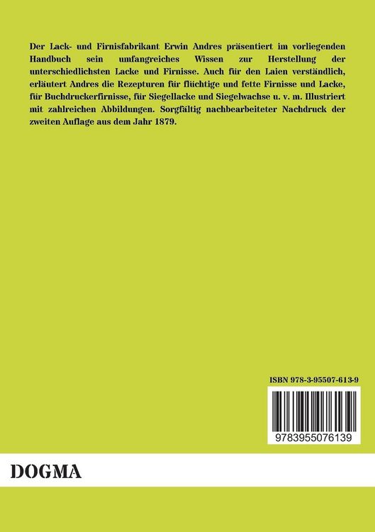 Produktbild: Die Fabrikation der Lacke und Firnisse