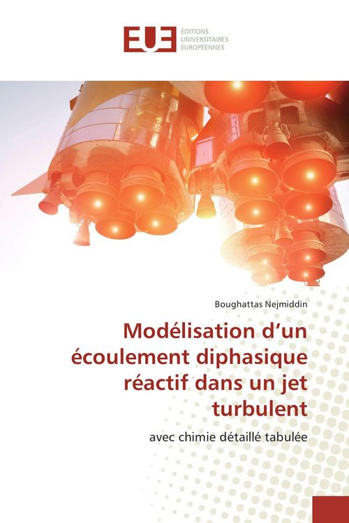 Produktbild: Mod&eacute;lisation d'un &eacute;coulement diphasique r&eacute;actif dans un jet turbulent