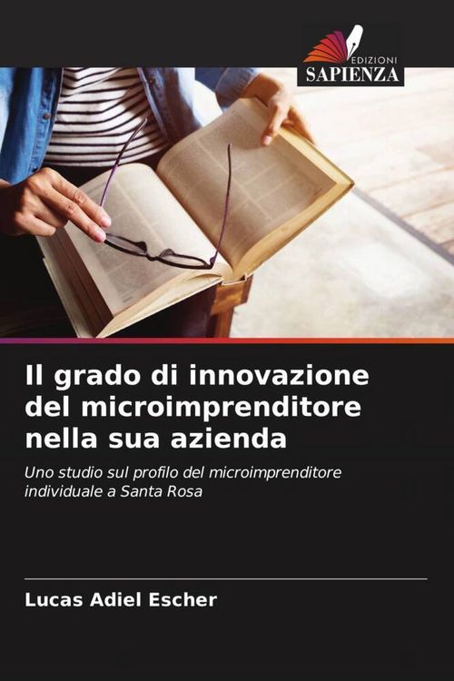 Produktbild: Il grado di innovazione del microimprenditore nella sua azienda
