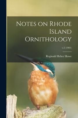 Produktbild: Notes on Rhode Island Ornithology; v.2 (1901)