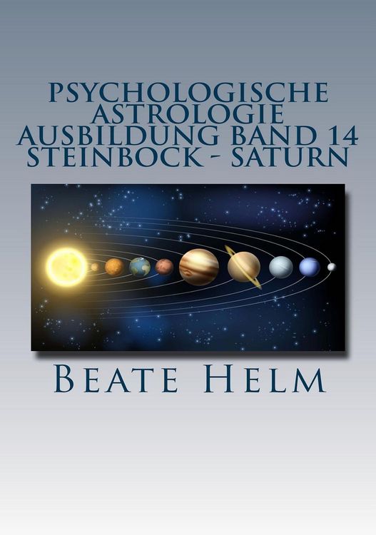 Produktbild: Psychologische Astrologie - Ausbildung Band 14: Steinbock - Saturn