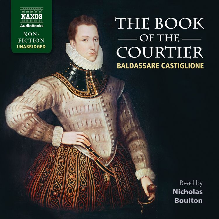 Produktbild: The Book of the Courtier (Unabridged)