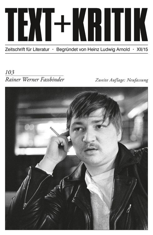 Produktbild: TEXT+KRITIK 103/2. Aufl. Neuf. - Rainer Werner Fassbinder