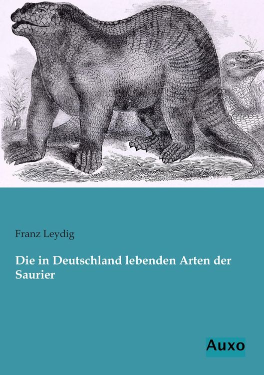 Produktbild: Die in Deutschland lebenden Arten der Saurier