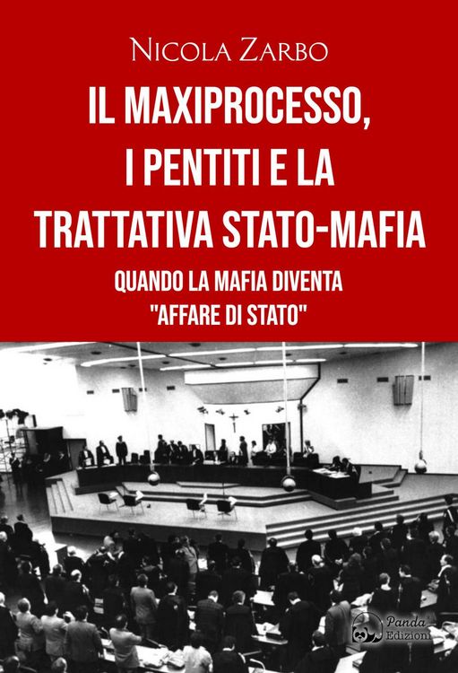 Produktbild: Il maxiprocesso, i pentiti e la trattativa Stato-mafia