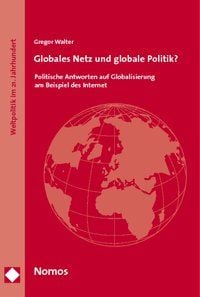 Produktbild: Globales Netz und globale Politik?