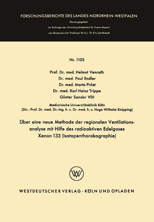 Produktbild: &Uuml;ber eine neue Methode der regionalen Ventilationsanalyse mit Hilfe des radioaktiven Edelgases Xenon 133 (Isotopenthorakographie)