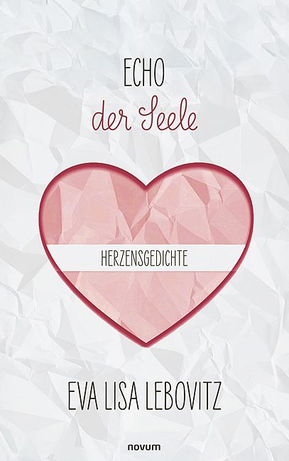 Produktbild: Echo der Seele: Herzensgedichte