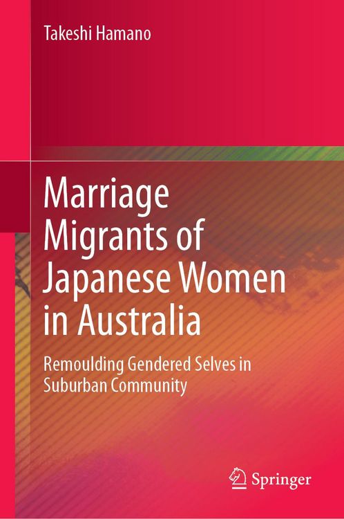 Produktbild: Marriage Migrants of Japanese Women in Australia