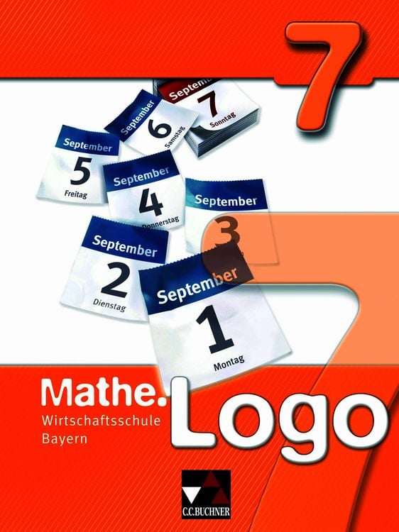 Produktbild: Mathe.Logo Wirtschaftsschule Bayern / Mathe.Logo Wirtschaftsschule 7 Ausgabe ab 2021