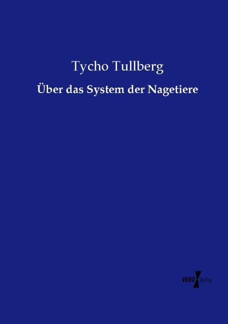 Produktbild: &Uuml;ber das System der Nagetiere
