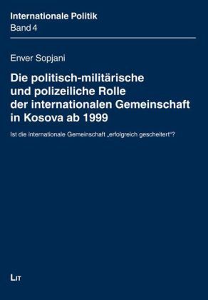 Produktbild: Sopjani, E: politisch-milit&auml;rische polizeiliche Rolle