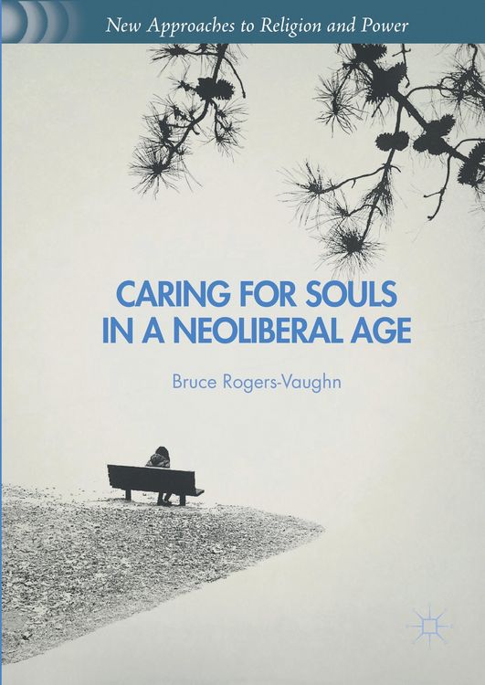 Produktbild: Caring for Souls in a Neoliberal Age