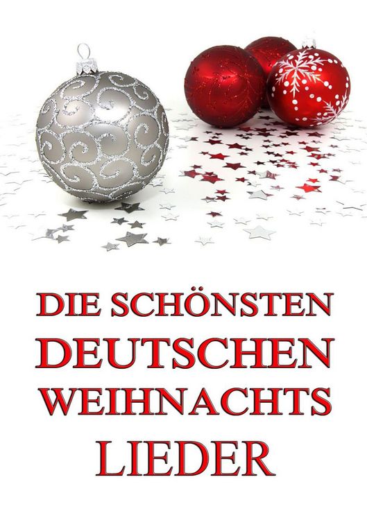 Produktbild: Die sch&ouml;nsten deutschen Weihnachtslieder