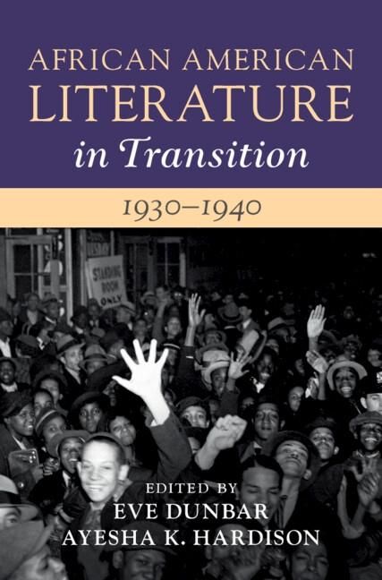 Produktbild: African American Literature in Transition, 1930-1940: Volume 10