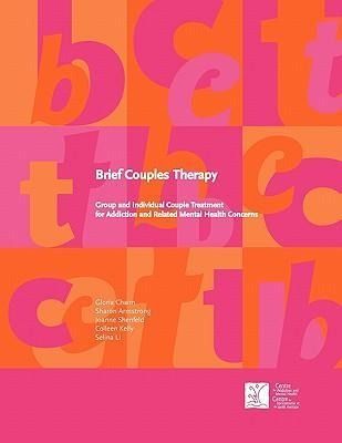 Produktbild: Brief Couples Therapy: Group and Individual Couple Treatment for Addiction and Related Mental Health Concerns
