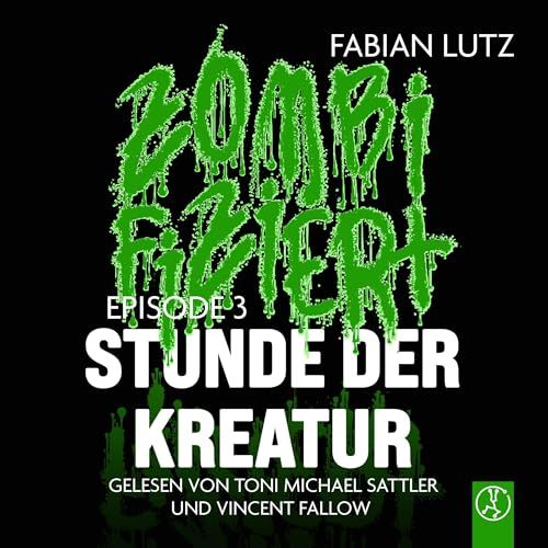 Produktbild: Zombifiziert - Stunde der Kreatur