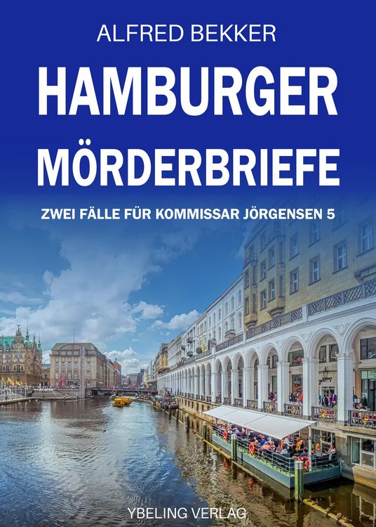 Produktbild: Hamburger M&ouml;rderbriefe: Zwei F&auml;lle f&uuml;r Kommissar J&ouml;rgensen 5