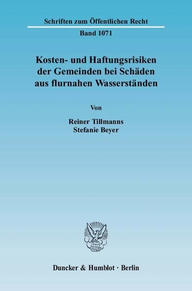 Produktbild: Kosten- und Haftungsrisiken der Gemeinden bei Sch&auml;den aus flurnahen Wasserst&auml;nden.