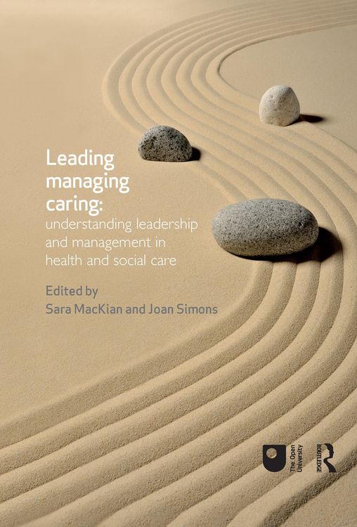 Produktbild: Leading, Managing, Caring: Understanding Leadership and Management in Health and Social Care