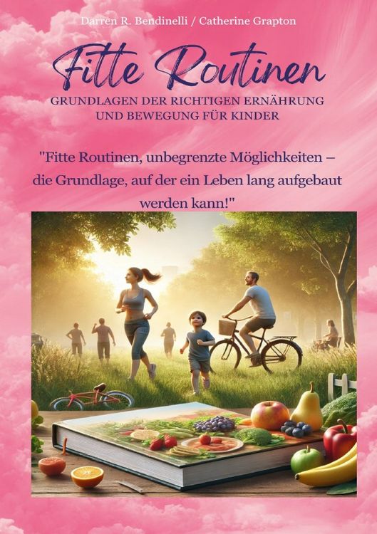 Produktbild: Fitte Routinen - Grundlagen der richtigen Ern&auml;hrung und Bewegung f&uuml;r Kinder