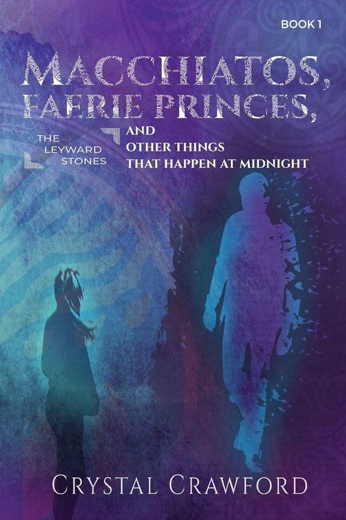 Produktbild: Macchiatos, Faerie Princes, and Other Things That Happen at Midnight