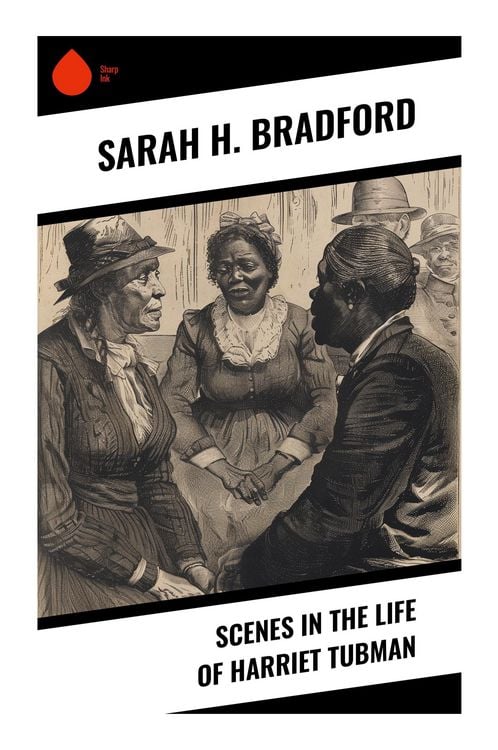 Produktbild: Scenes in the Life of Harriet Tubman