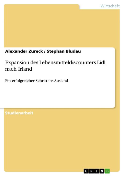 Produktbild: Expansion des Lebensmitteldiscounters Lidl nach Irland