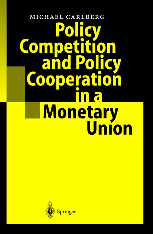 Produktbild: Policy Competition and Policy Cooperation in a Monetary Union
