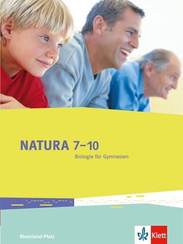 Produktbild: Natura 7-10. Biologie f&uuml;r Gymnasien. Ausgabe f&uuml;r Rheinland-Pfalz. Sch&uuml;lerbuch 7.-10. Schuljahr