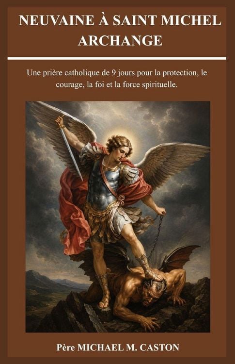 Produktbild: Neuvaine &Agrave; Saint Michel Archange