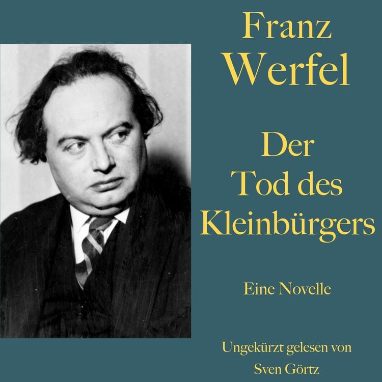 Produktbild: Franz Werfel: Der Tod des Kleinb&uuml;rgers