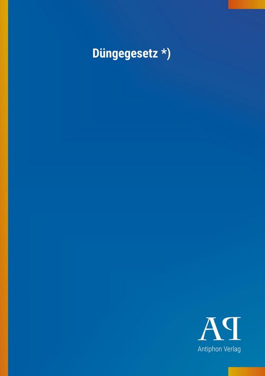 Produktbild: D&uuml;ngegesetz *)