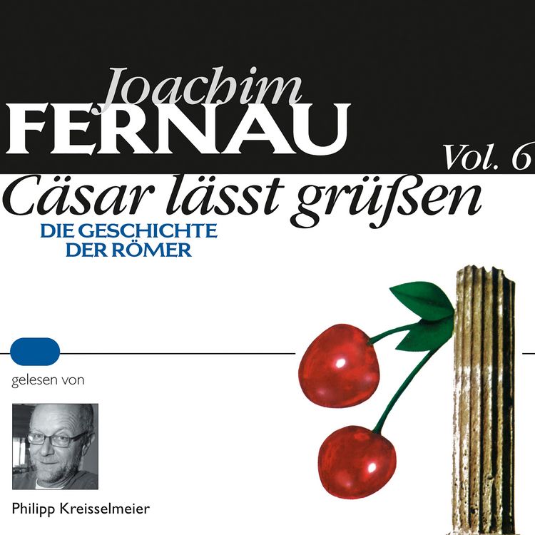 Produktbild: C&auml;sar l&auml;sst gr&uuml;&szlig;en Vol. 6