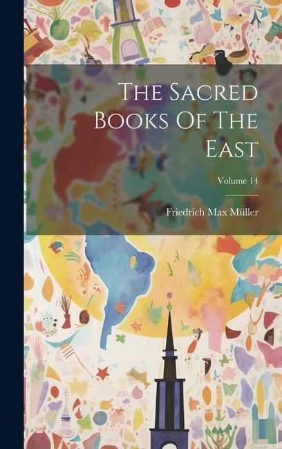 Produktbild: The Sacred Books Of The East; Volume 14