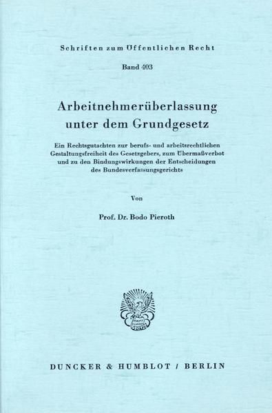Produktbild: Arbeitnehmer&uuml;berlassung unter dem Grundgesetz.