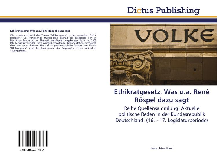 Produktbild: Ethikratgesetz. Was u.a. Ren&eacute; R&ouml;spel dazu sagt