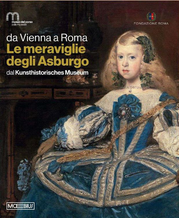 Produktbild: Da Vienna a Roma. Le meraviglie degli Asburgo. Dal Kunsthistorisches Museum