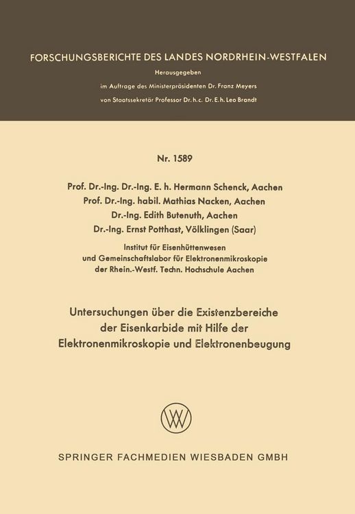 Produktbild: Untersuchungen &uuml;ber die Existenzbereiche der Eisenkarbide mit Hilfe der Elektronenmikroskopie und Elektronenbeugung