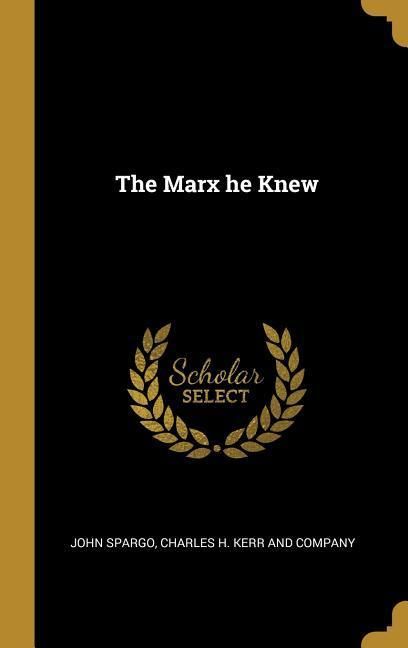 Produktbild: The Marx he Knew