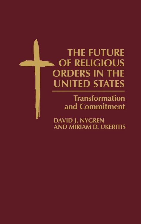 Produktbild: The Future of Religious Orders in the United States