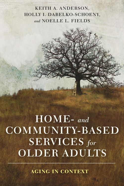 Produktbild: Home- and Community-Based Services for Older Adults