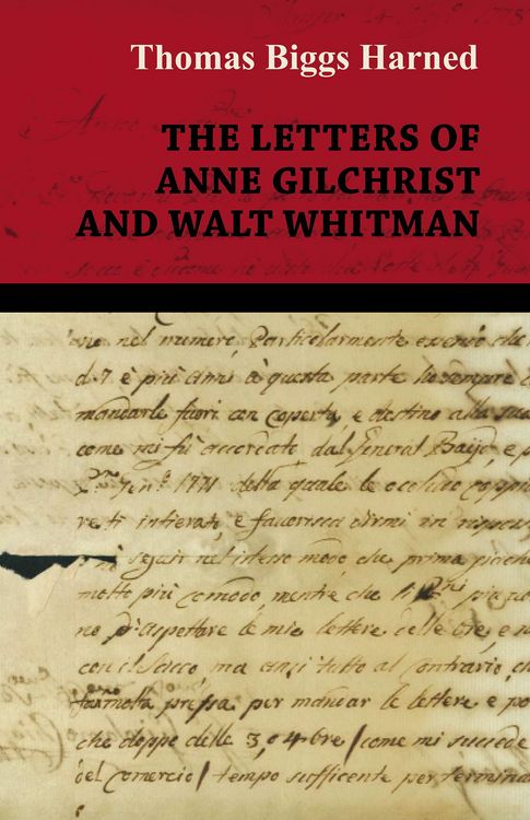 Produktbild: The Letters of Anne Gilchrist and Walt Whitman