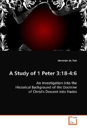 Produktbild: Du Toit Marietjie: A Study of 1 Peter 3:18-4:6