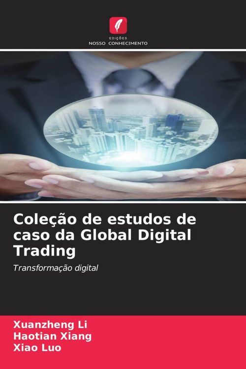 Produktbild: Cole&ccedil;&atilde;o de estudos de caso da Global Digital Trading